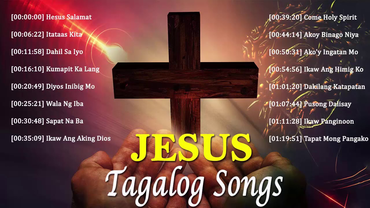 Best Awesome Tagalog Jesus Songs 2020 Medley🙌Nonstop Inspirational Tagalog Christian Worship Songs