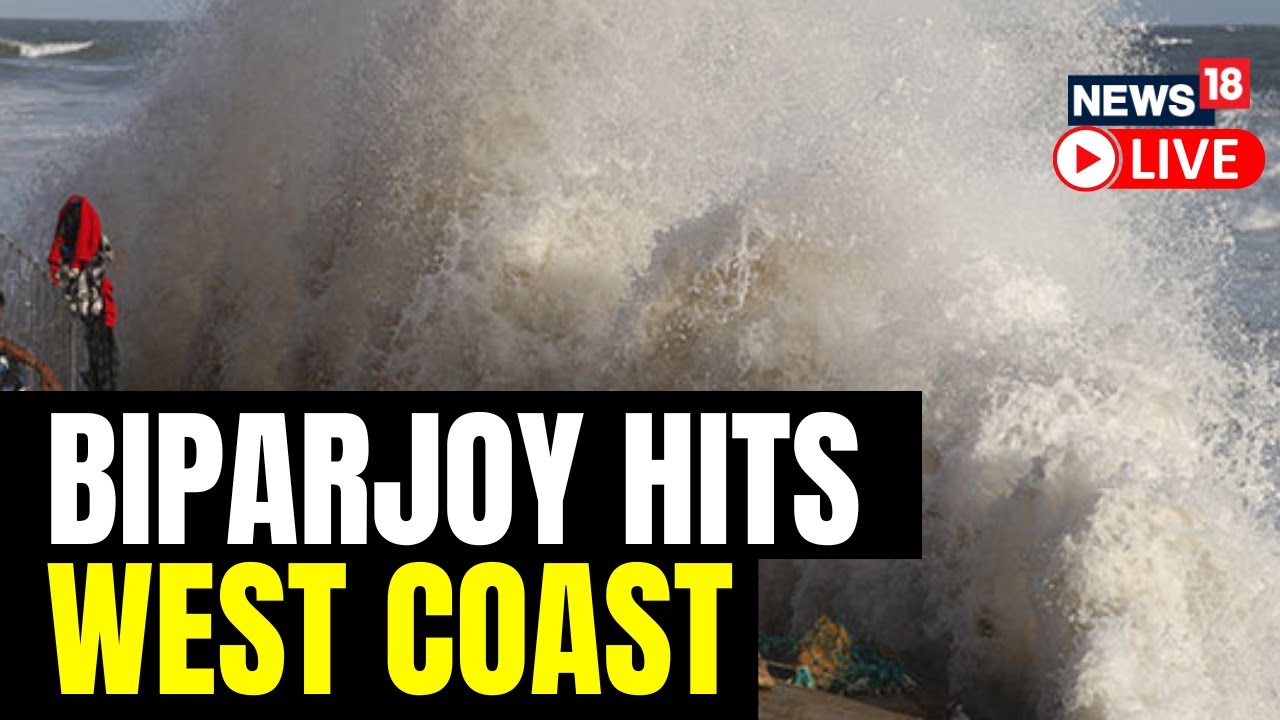 Cyclone Biparjoy Live Updates: Strong Winds, Rains Hit Gujarat&rsquo;s Kutch & Saurashtra | News18 Live