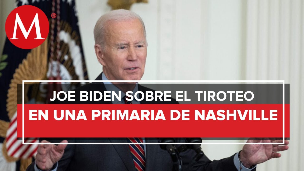 Violencia armada en EU desgarra el alma de la naci&oacute;n: Biden