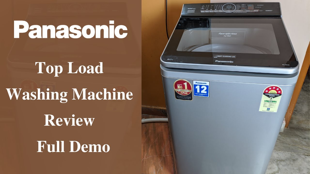 Panasonic Top Load Fully Automatic Washing Machine - Review and Demo