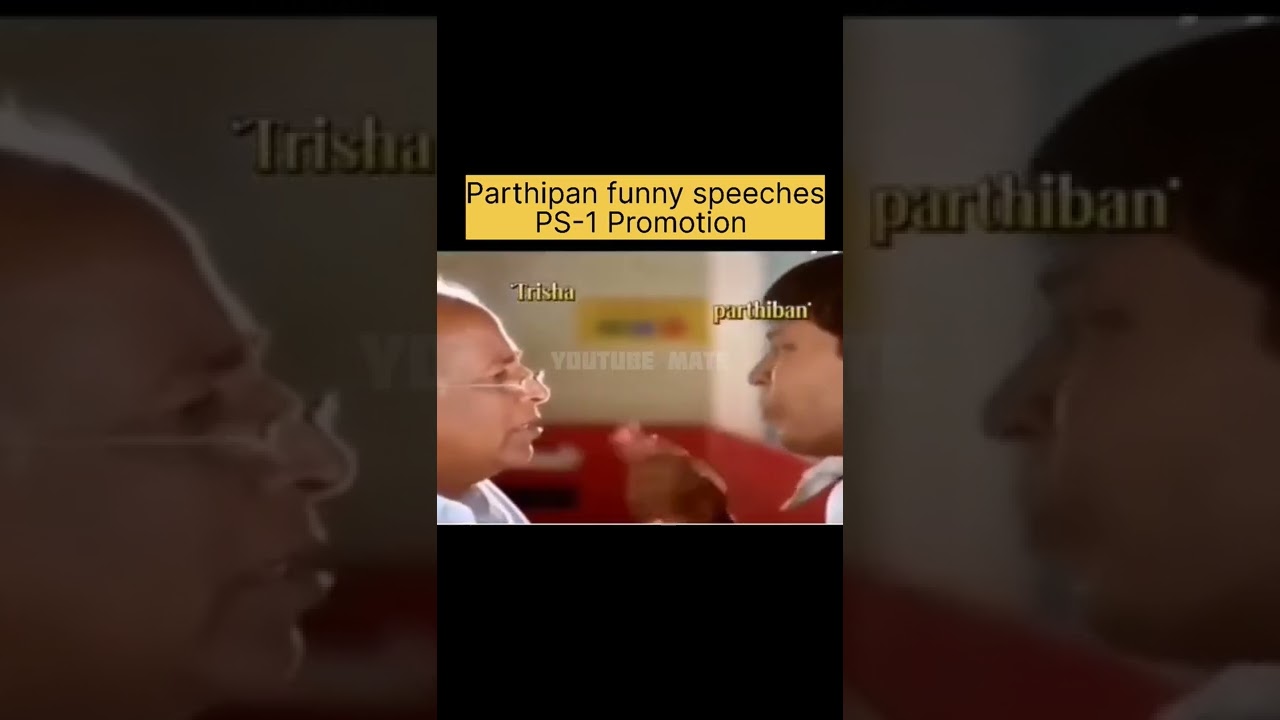 Parthipan Funny speech on stage of PS-1 vera Level