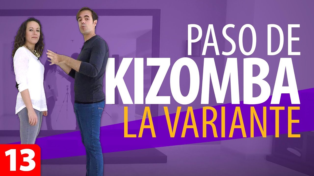 PASO de KIZOMBA: LA VARIANTE | Aprender a Bailar Kizomba – Kizomba para Principiantes #13