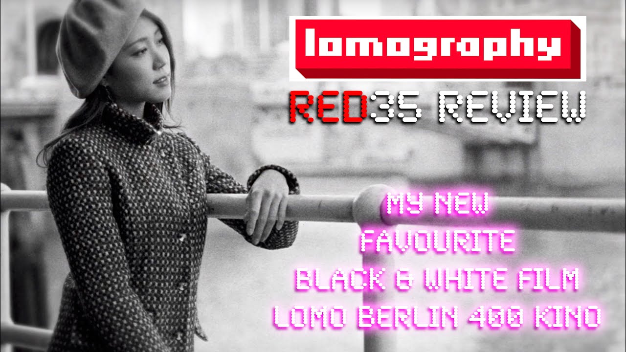 Lomography Berlin 400 Kino Film - RED35 Review