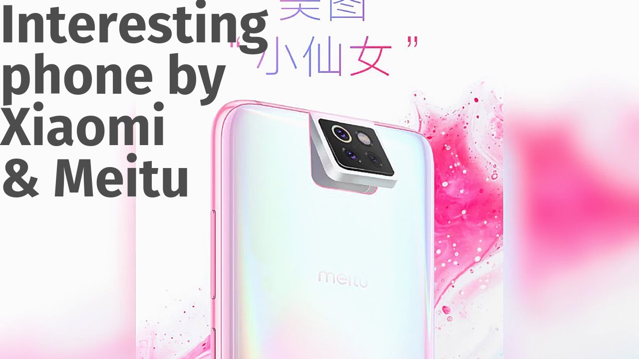 The Xiaomi-Meitu phone : MI CC9. Interesting!!!