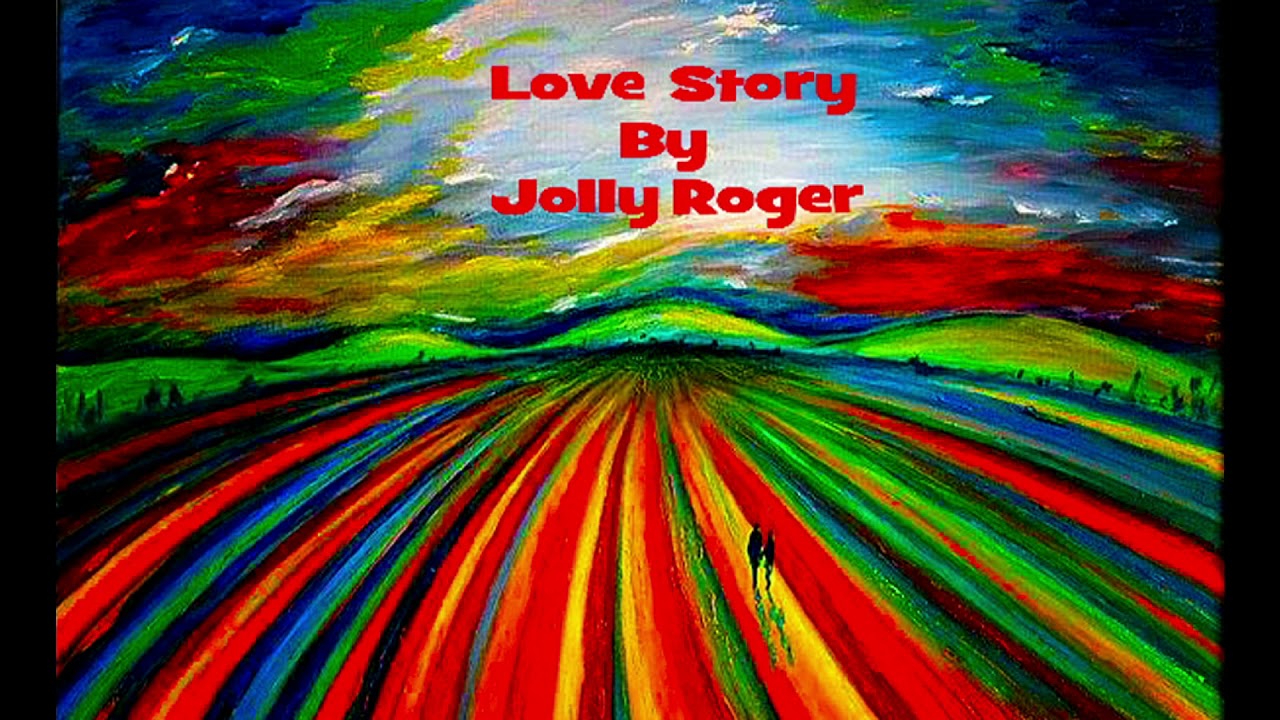 Love Story - Jolly Roger