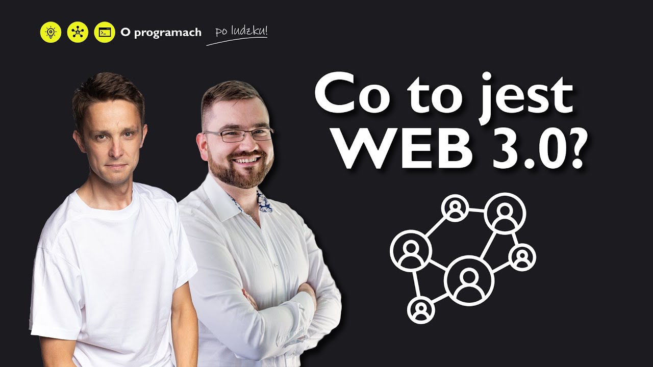 Co to jest WEB 3.0?
