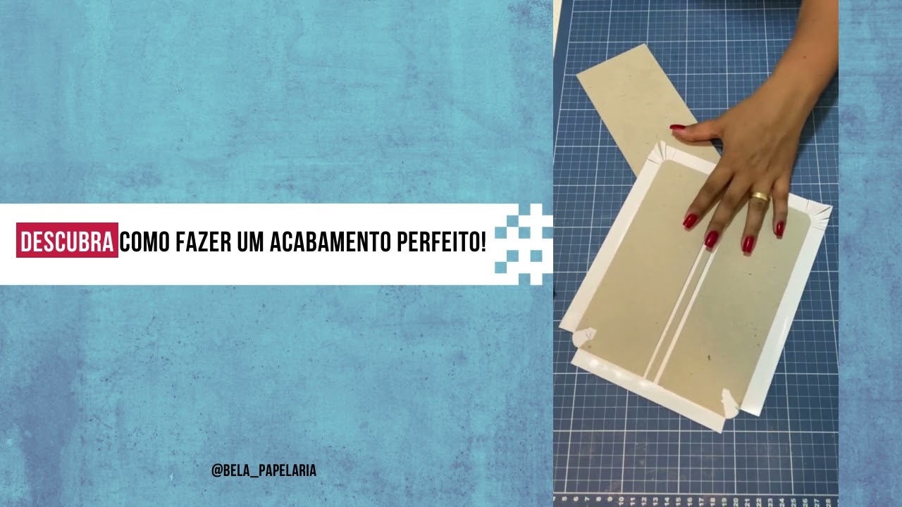 ACABAMENTO PERFEITO | BELA PAPELARIA