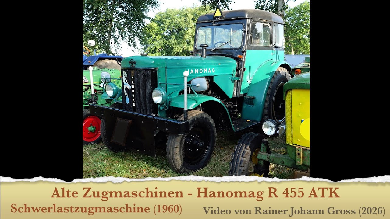 Alte Zugmaschinen - Hanomag R 455 ATK - Schwerlastzugmaschine (1960)