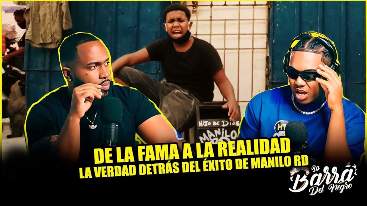 De la Fama a la Realidad: La Verdad detrás del Éxito de Manilo RD #labarradelnegro