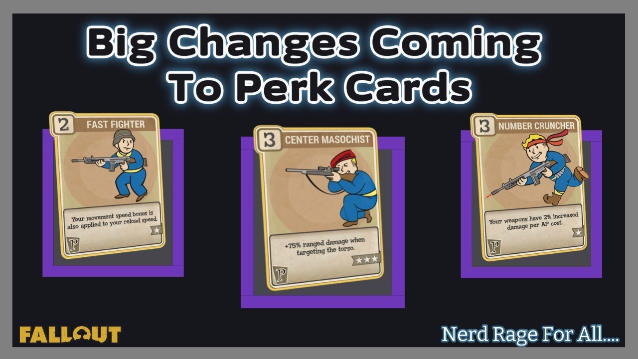 Big Changes Coming To Nerd Rage And Commando Perks In Fallout 76....
