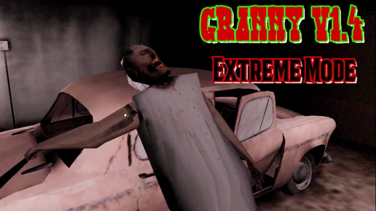 Granny Version 1.4 In Extreme Mode
