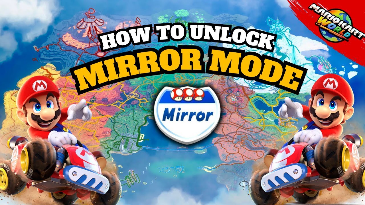 How to unlock Mirror World in Mario Kart World!