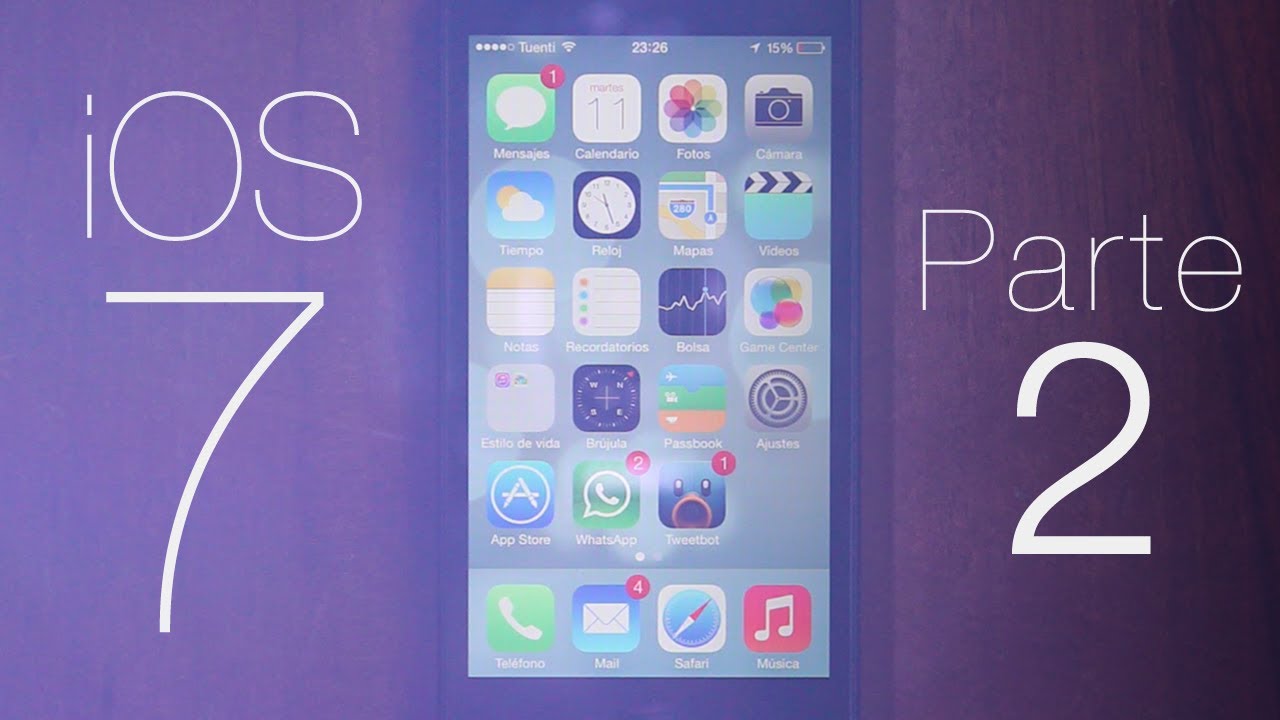 iOS 7 A fondo - Parte 2