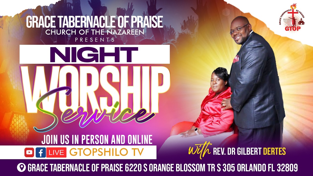 Grace Tabernacle of Praise Friday Midnight Service