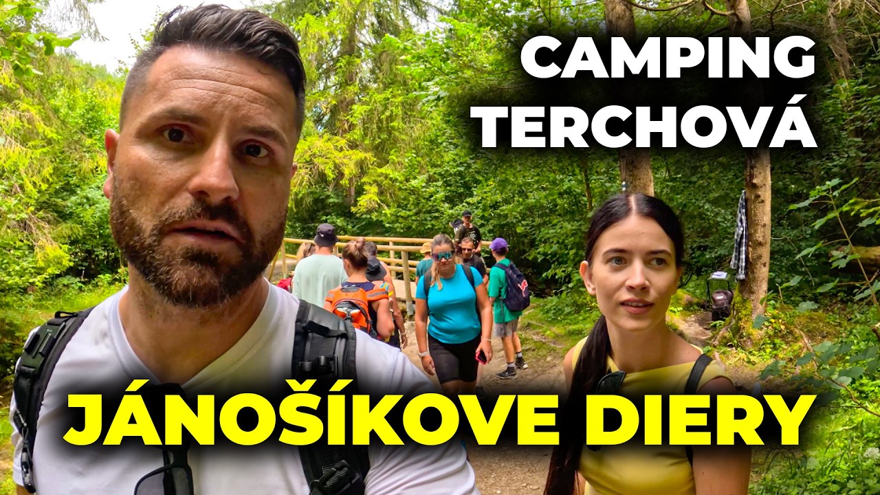 🇸🇰 JÁNOŠÍKOVE DIERY + 🏕️ CAMPING TERCHOVÁ