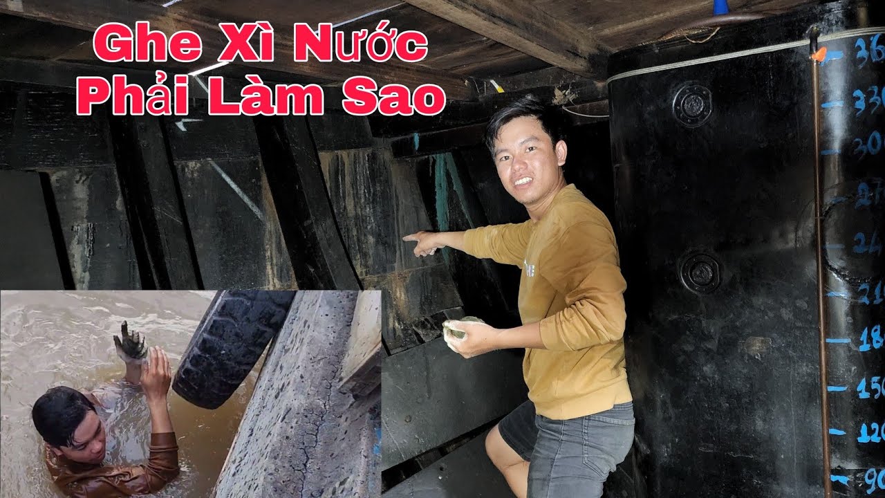 Ghe Bị Rò Rỉ Nước Vào Trong Chỉ Có Cách Này Mới Hết Được