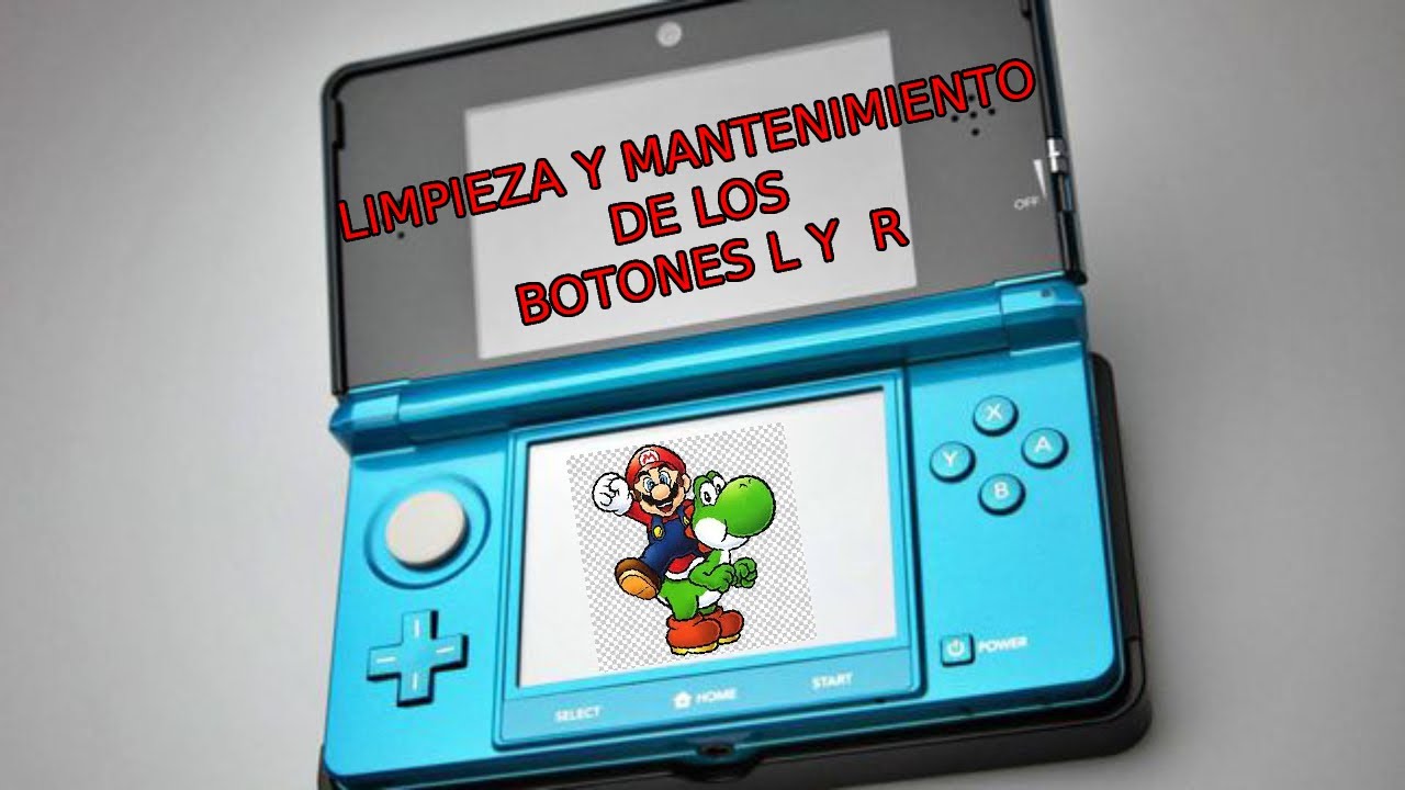 LIMPIEZA DE LOS BOTONES L Y R DE LA NINTENDO 3DS
