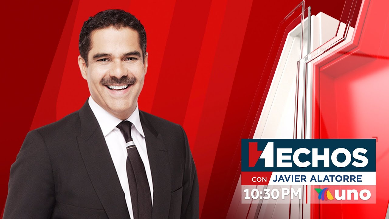 EN VIVO:  Hechos con Javier Alatorre/ 26 de Julio de 2024