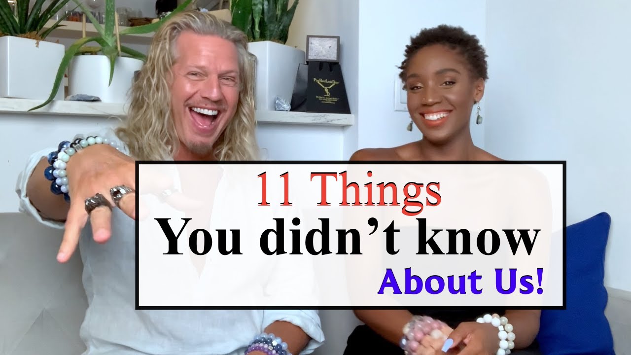 11 Things YOU DIDN'T KNOW | About Us!