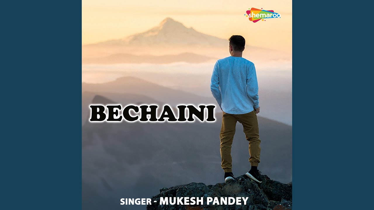 Bechaini