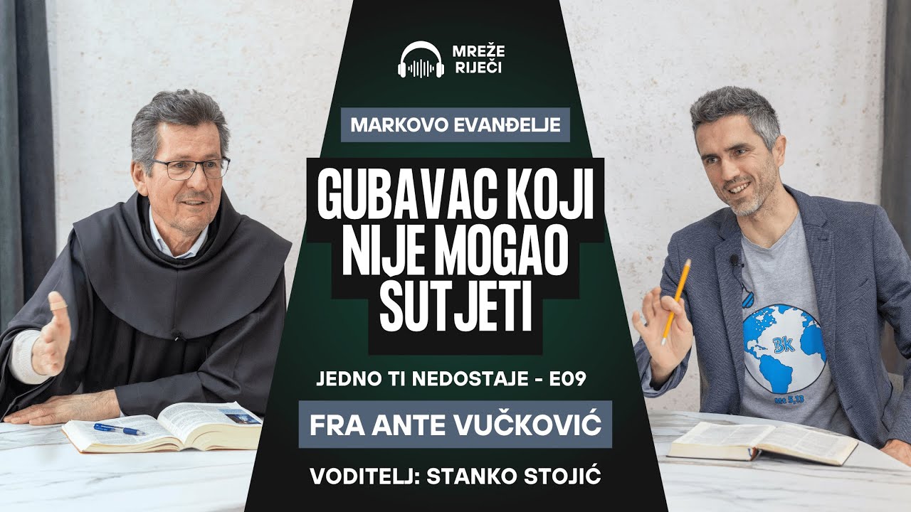 Jedno ti nedostaje: EP 9 - Gubavac koji nije mogao šutjeti - fra Ante Vučković i Stanko Stojić