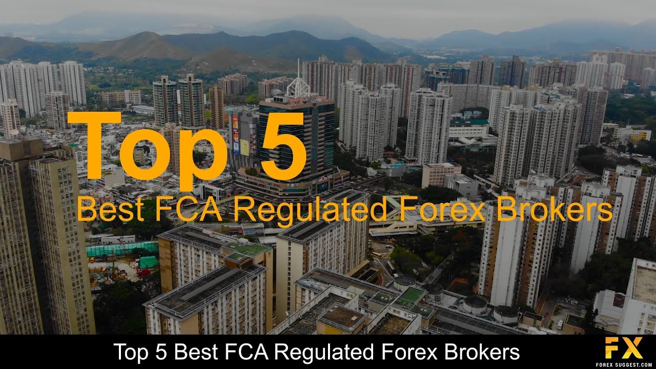 Best FCA Regulated Forex Brokers📈
