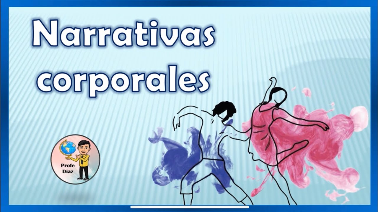 Narrativas corporales