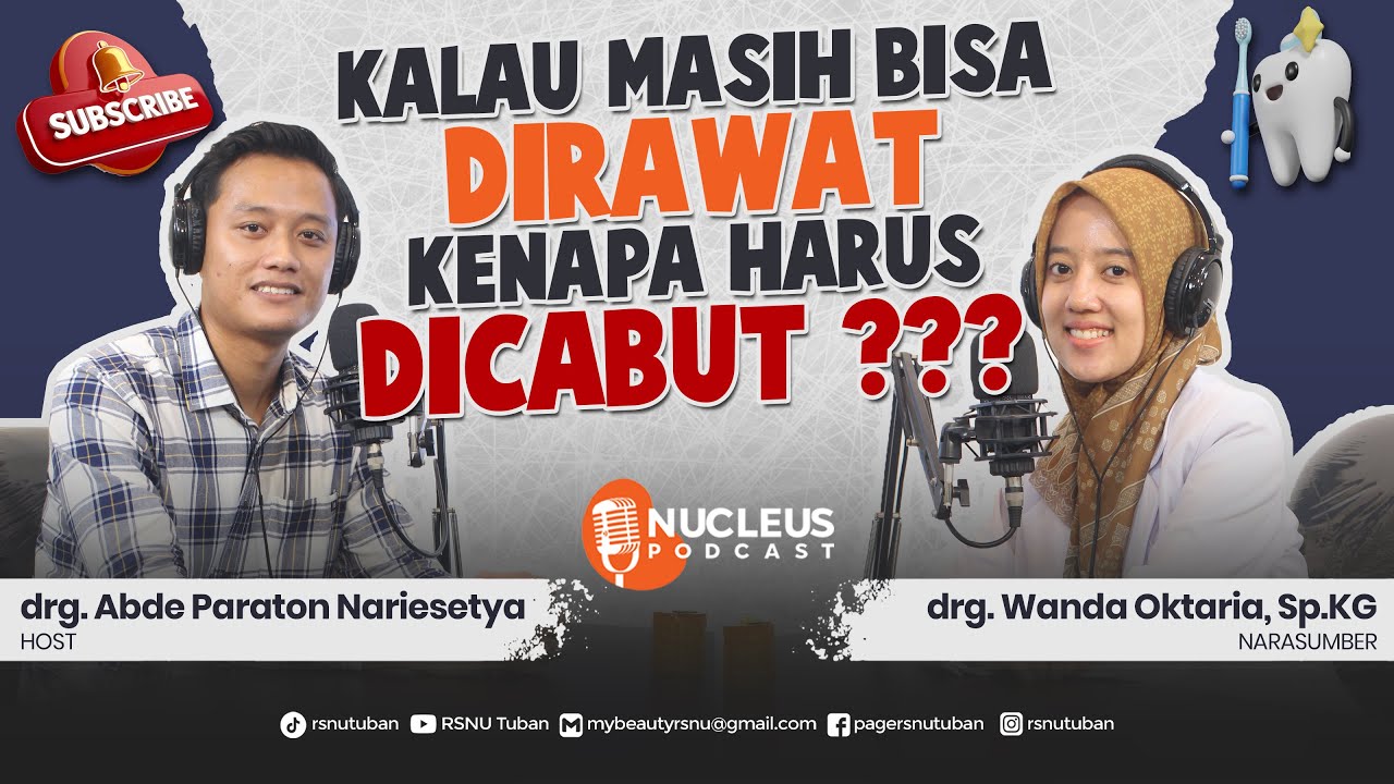 MEMPERTAHANKAN DAN MERAWAT GIGI BERSAMA KLINIK KONSERVASI GIGI RSNU TUBAN | drg Wanda Oktaria, Sp.KG