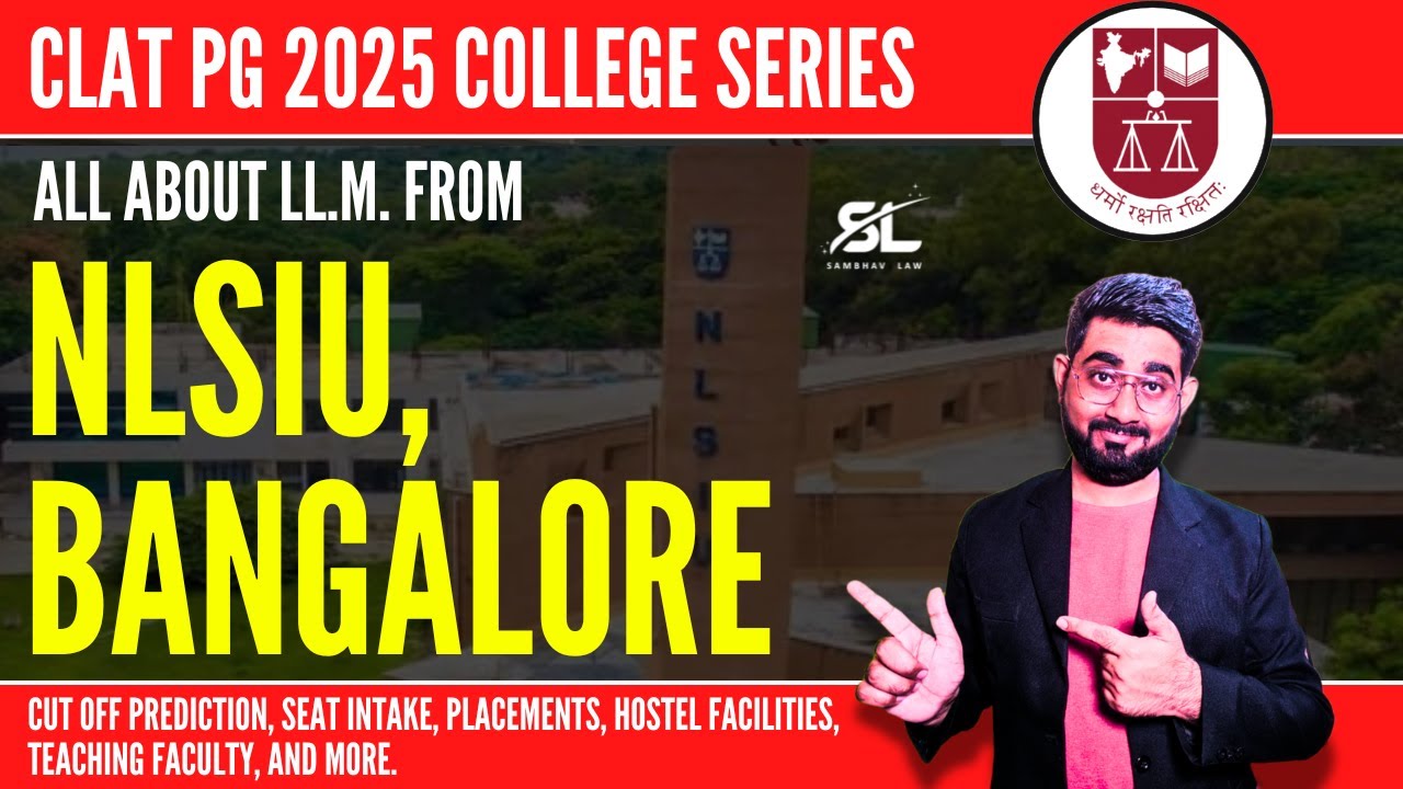 LLM from NLSIU Bangalore | NLSIU LLM Cut off, Placement, Specializations | CLAT PG Preference List