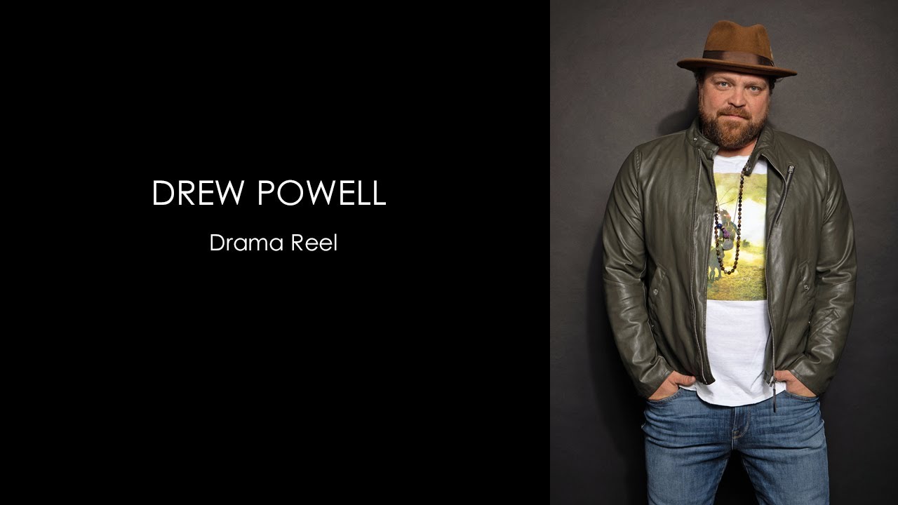 DREW POWELL DRAMA REEL 2020