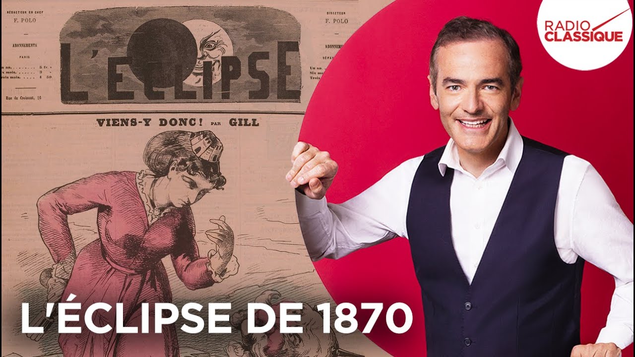 Franck Ferrand raconte : L'&eacute;clipse de 1870