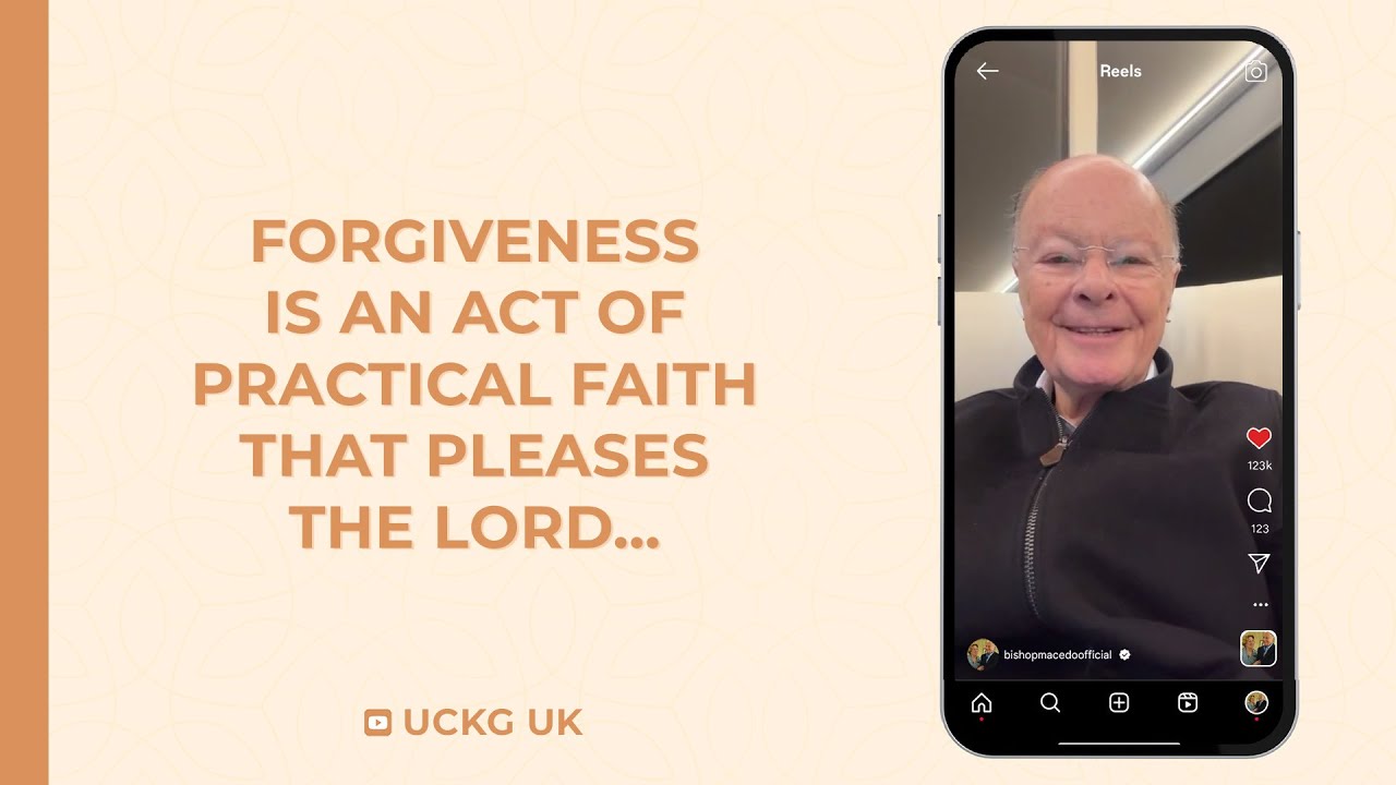 Forgiveness Is an Act of Practical Faith That Pleases the Lord…