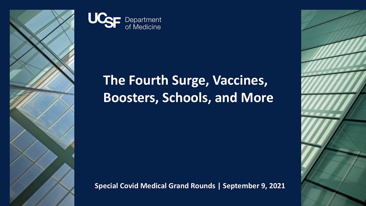 The Fourth Surge, Vaccines, Boosters, Schools, and More