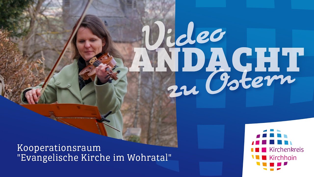 Videoandacht #23 | Ostern | Kooperationsraum 
