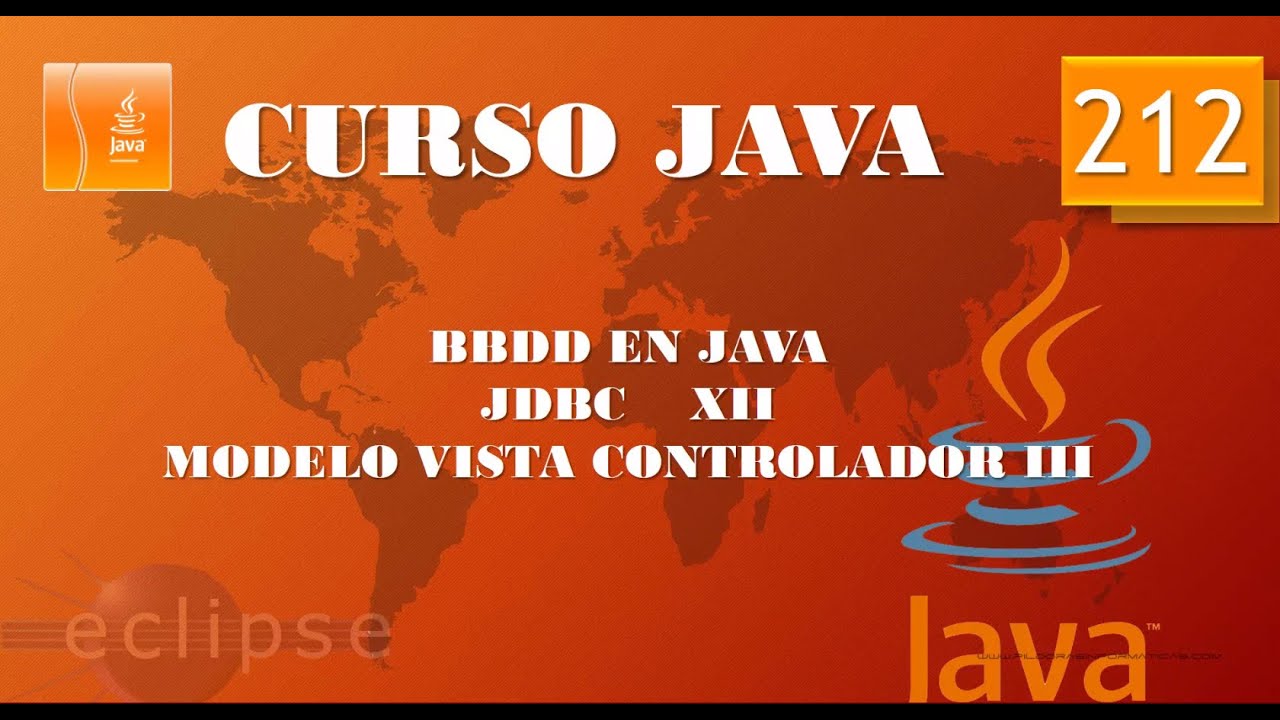 Curso Java. Acceso a BBDD  JDBC XII. Modelo Vista Controlador III. Vídeo 212