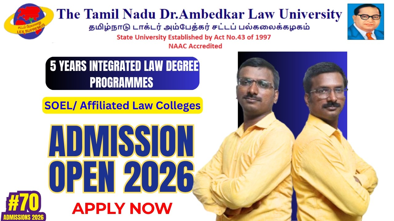 TNDALU 5 Years Integrated Law Admission 2026 | SOEL & Affiliated Colleges Application Open!
