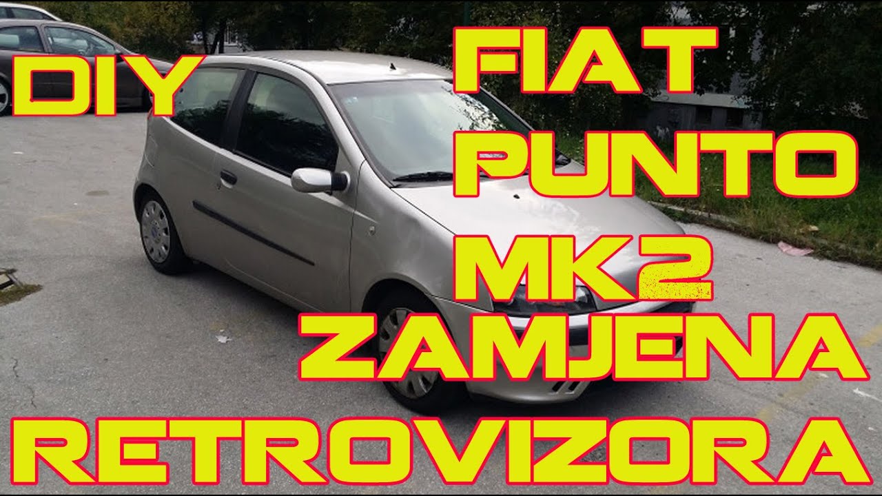 Fiat Punto Mk2 2000. DIY - Zamjena retrovizora ( Side / Door Mirror Change)
