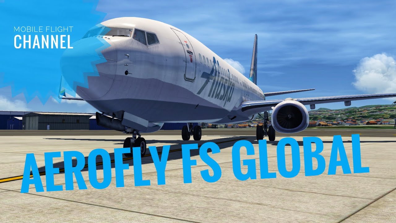 Aerofly FS Global App Vorstellung