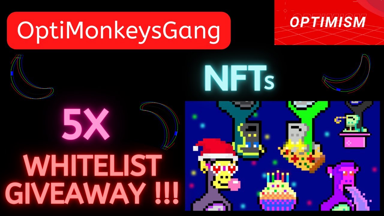 OptiMonkeysGang | Whitelist Giveaway | NFTs | Optimism | #nft #whitelist #layer2