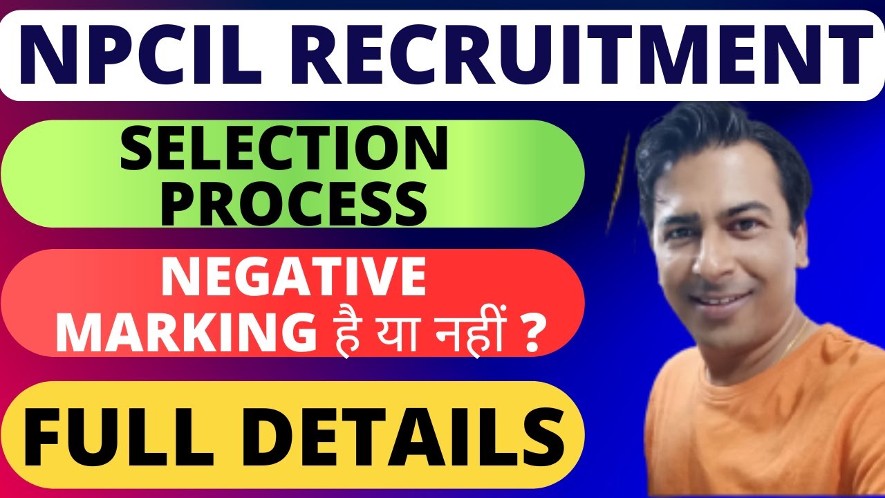 NPCIL Deputy Manager Selection Process 2025: Check NPCIL Selection Process (Stage by Stage Analysis)