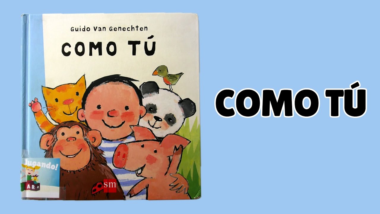 Como tu - Guido Van Genechten - Libro infantil