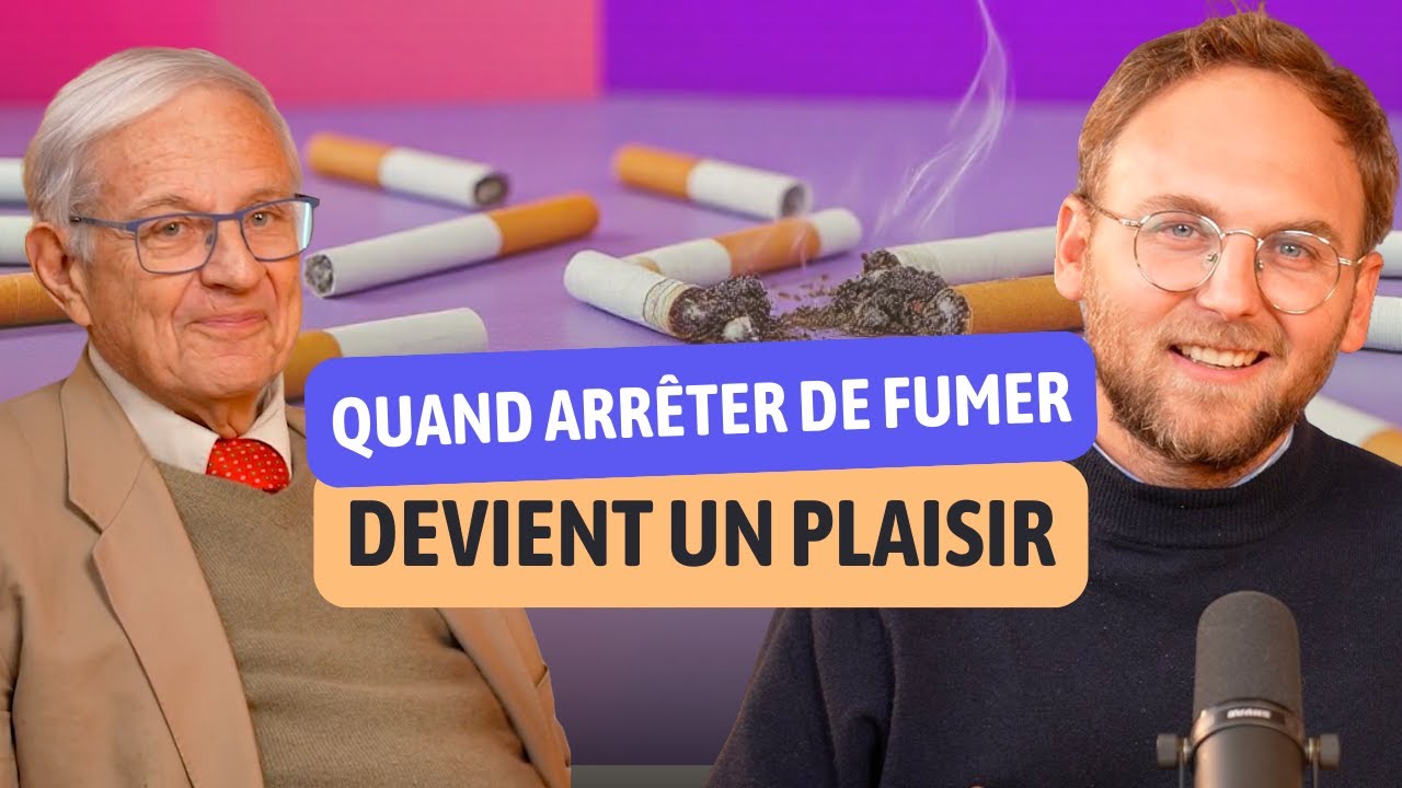 Quand arrêter de fumer devient un plaisir - Professeur Bertrand Dautzenberg