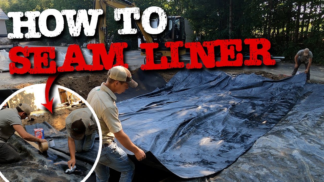 Seaming Pond Liner: Step-by-Step Guide