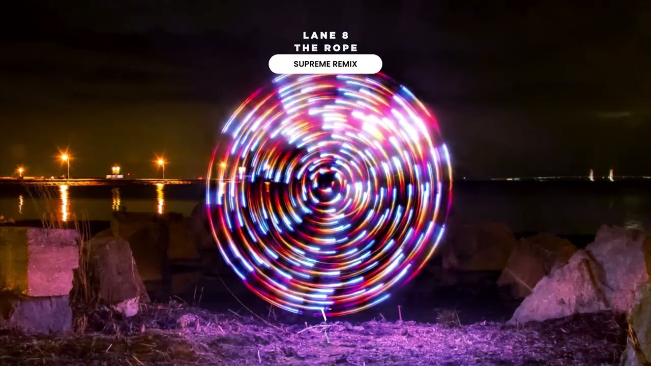 Lane 8 - The Rope 2026 feat. POLIÇA (Supreme Remix)
