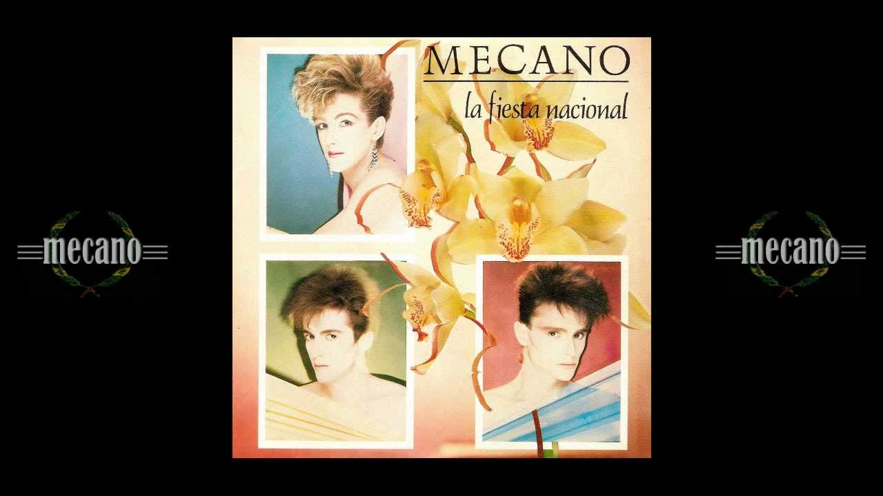 Mecano - La fiesta nacional