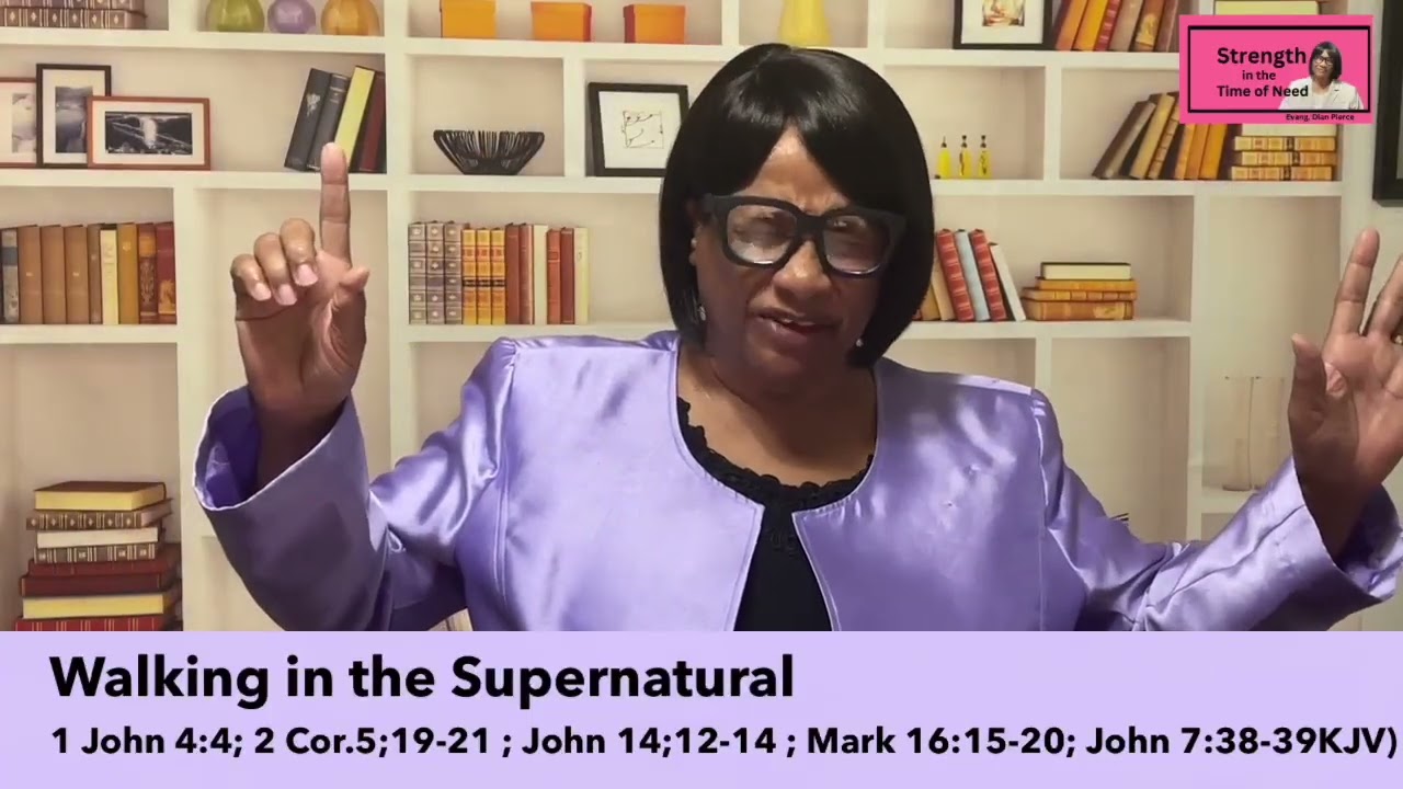 Walking In The Supernatural