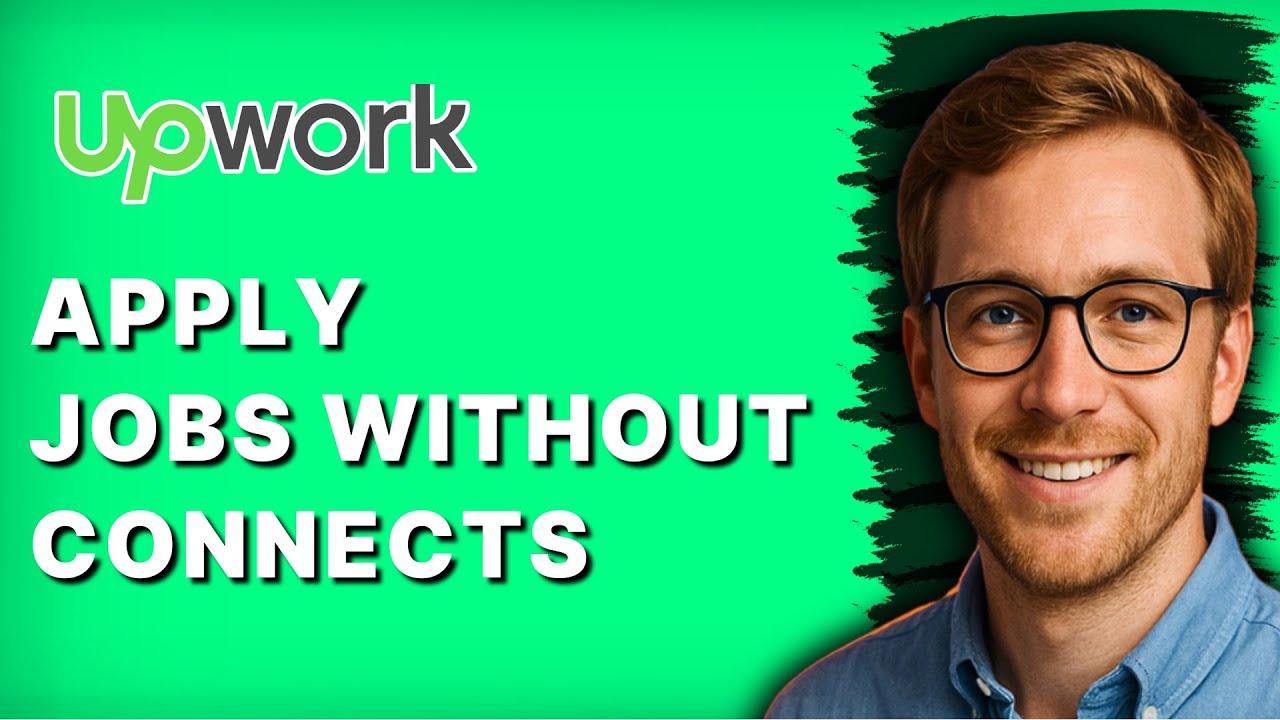How to Apply to Upwork Jobs Without Connects [2026 Full Guide]