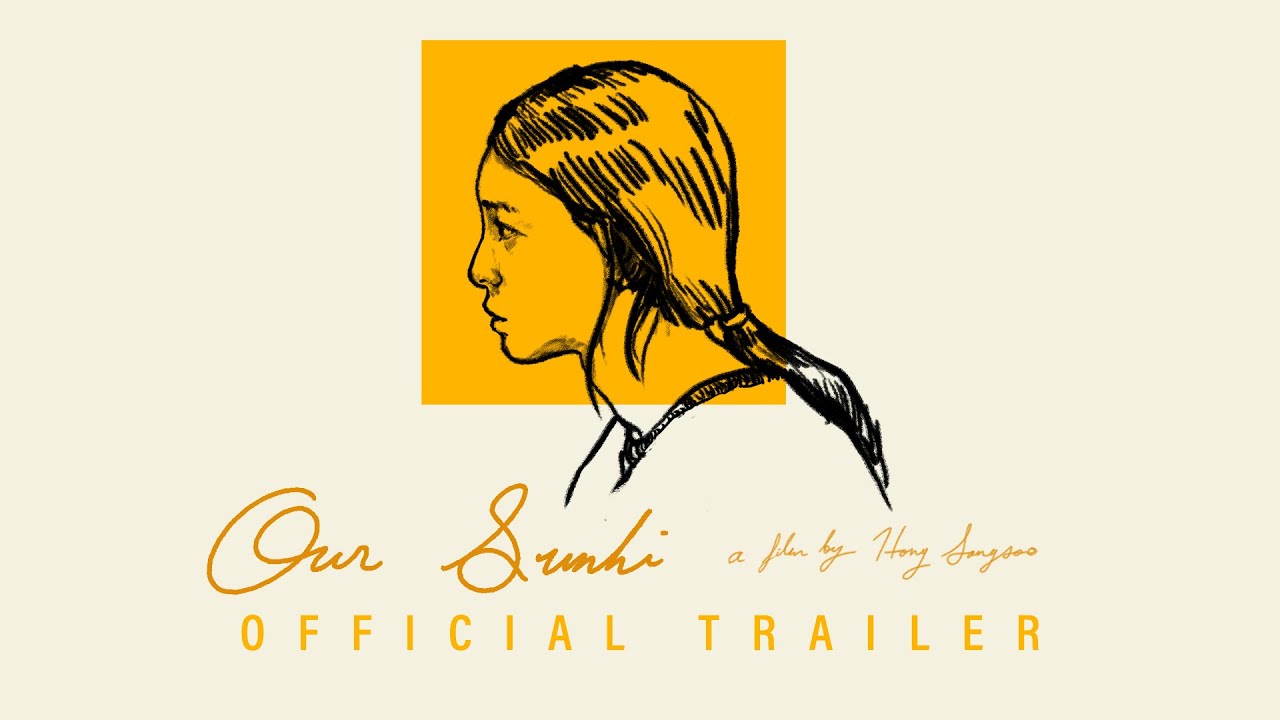 Our Sunhi - Official Trailer