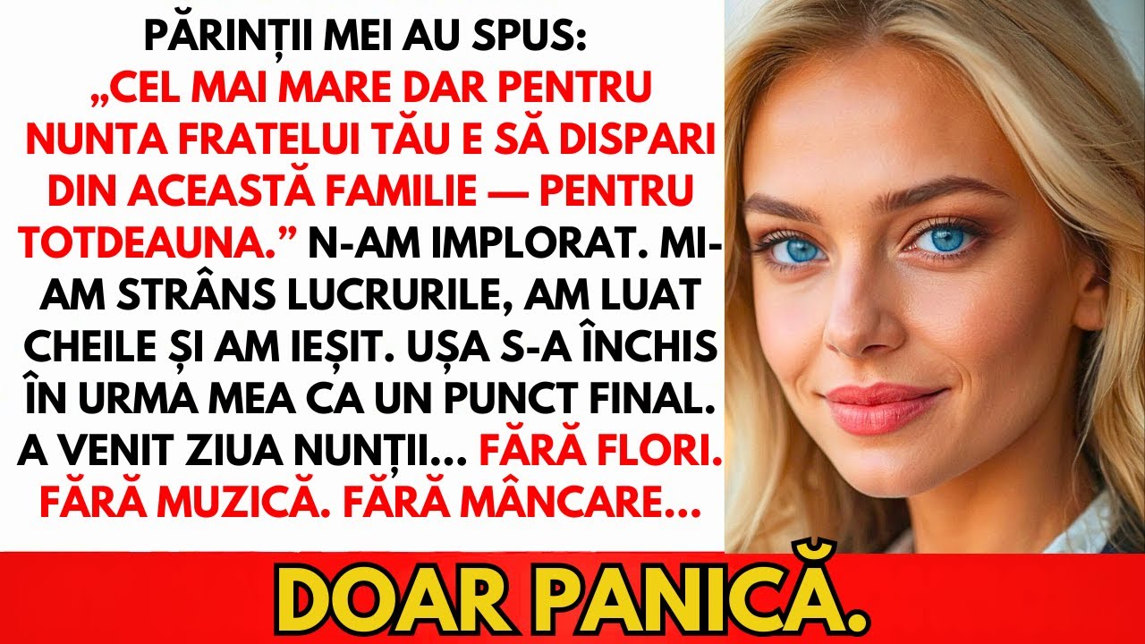 Părinții M-au Batjocorit: „În Ziua Nunții Fratelui Tău, Mai Bine Să Nu Fii Acolo.” Așa Că…
