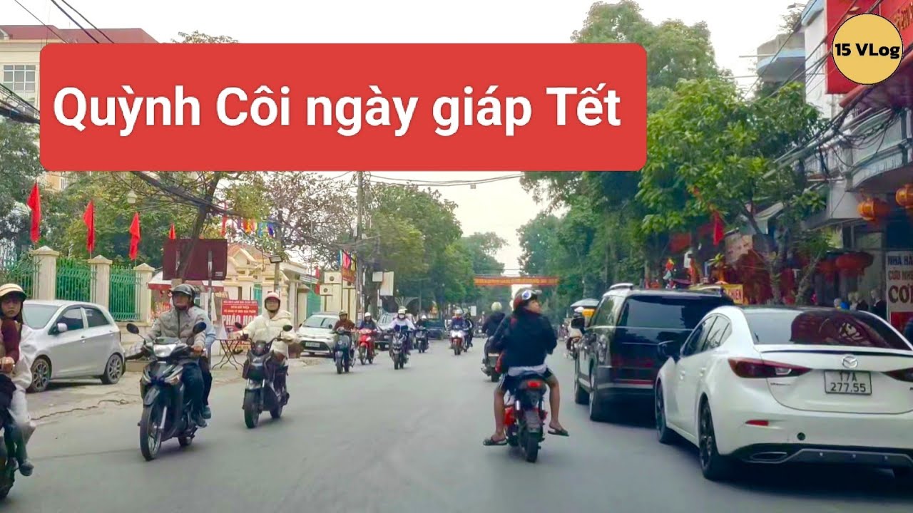 Thị trấn Quỳnh côi nay là xã Quỳnh Phụ tỉnh Hưng Yên những ngày giáp tết bính ngọ 